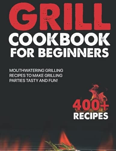 BBQ COOKBOOK FOR BEGINNERS 2021
