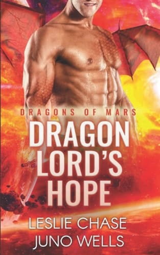 Dragon Lord's Hope (Dragons of Mars)