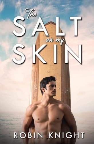 The Salt on My Skin