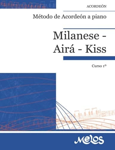 Método de acordeón a piano: Curso 1º (Spanish Edition)