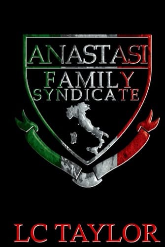 Anastasi Family Syndicate: The Complete Box Set: Books 1-3