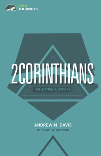 2 Corinthians: Bible Study Questions (Bible Study Questions Series)