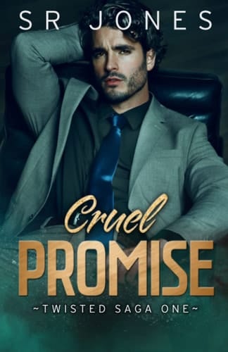 Cruel Promise: A Twisted Saga Prequel