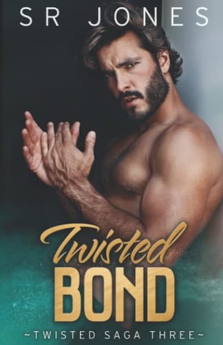 Twisted Bond: A Dark Mafia Romance (Twisted Saga)