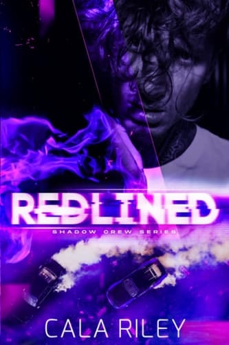 Redlined (Shadow Crew Series)