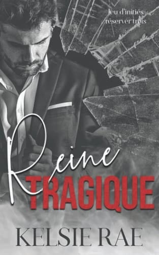 Reine tragique (Jeu d'initiés) (French Edition)