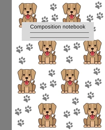 Composition Notebook: Cute Dog Composition Notebook, Wide Ruled, 200 pages, 7.5 x 9.25 in