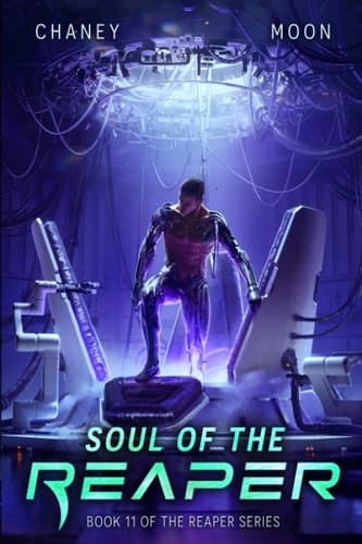 Soul of the Reaper A Military Scifi Epic