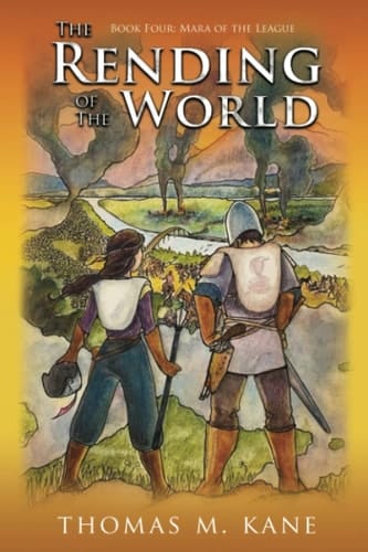 The Rending of the World (Mara of the League)
