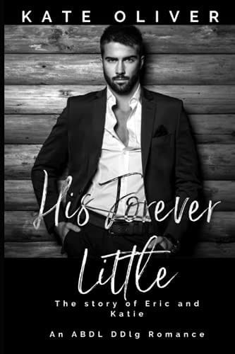 His Forever Little: The Story of Eric and Katie