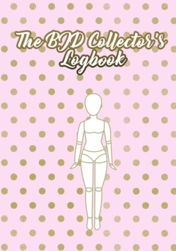 The BJD Collector's Logbook: Essential for Every Ball-Jointed Doll Collection