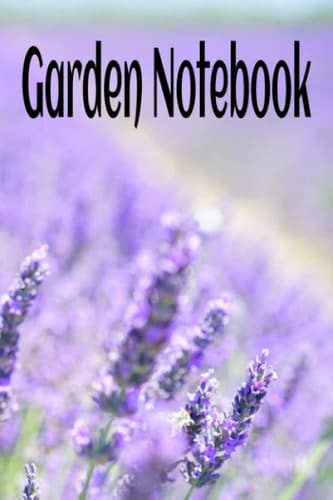 Notebook Gardening: Gardening Journal Notebook