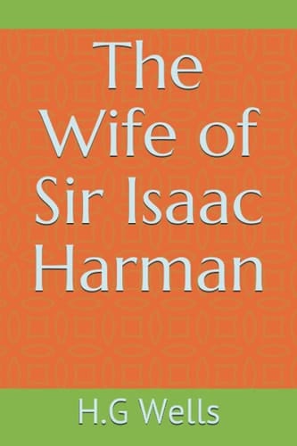 The Wife of Sir Isaac Harman