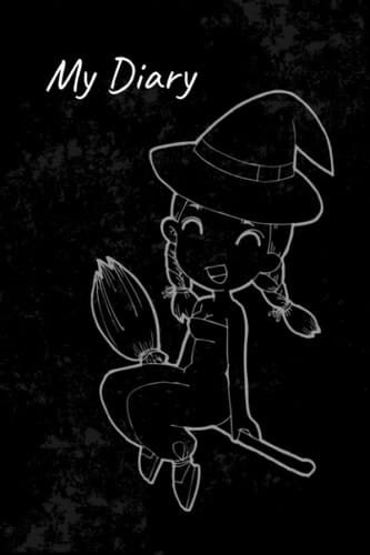 My Diary: Lined Paper Journal, Notebook or Diary for women and girl - black cover - Young witch - 100 Pages - Large ( 6" x 9" inches ) Perfect for School, Home & Office