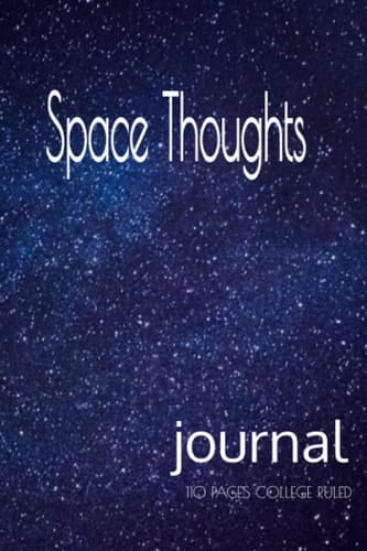 space thoughts: journal notebook composition book log memo