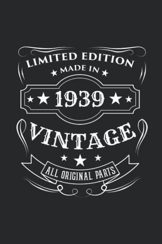 Limited Edition Made In 1939 Vintage All Original Parts: A5 Punkteraster • Notebook • Notizbuch • Taschenbuch • Journal • Tagebuch - Lustiges ... dem Legenden geboren werden. (German Edition)
