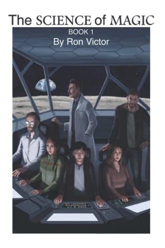 The Science of Magic Book 1