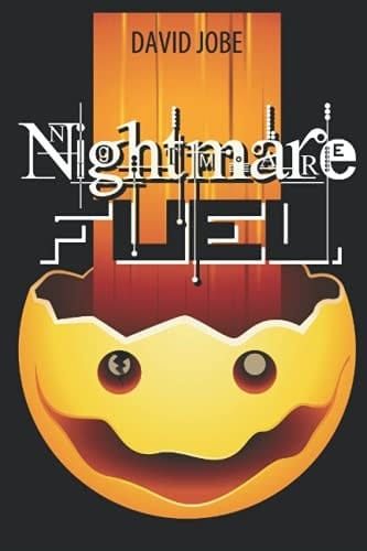 Nightmare Fuel
