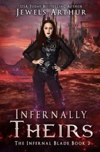 Infernally Theirs (The Infernal Blade)