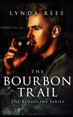 La Senda del Bourbon Serie Linaje, Libro 10
