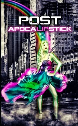 Post Apocalipstick