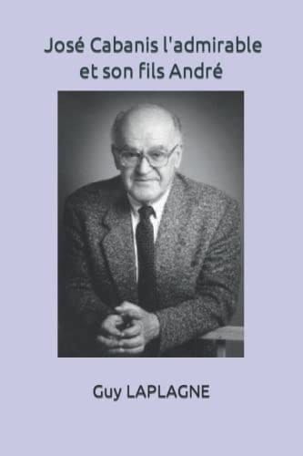 En Passant Par Toulouse(1973-1980) José Cabanis l'admirable et Son Fils André