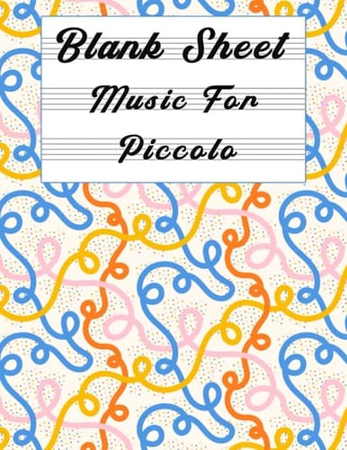Blank Sheet Music For Piccolo: Music Manuscript Paper, Clefs Notebook, composition notebook, Blank Sheet Music Composition, Mandala design (8.5 x 11 ... Books Gifts | gifts Standard for stud