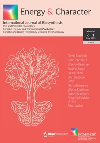 Energy & Character - Volume 6 - N. 1: May 1975 - International Journal of Biosynthesis