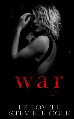 War: A Dark Mafia Romance