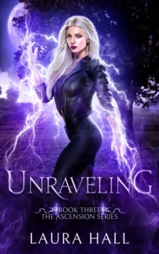 Unraveling (Ascension Series)