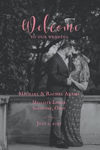 Welcome to Our Wedding: Michael and Rachel Adams