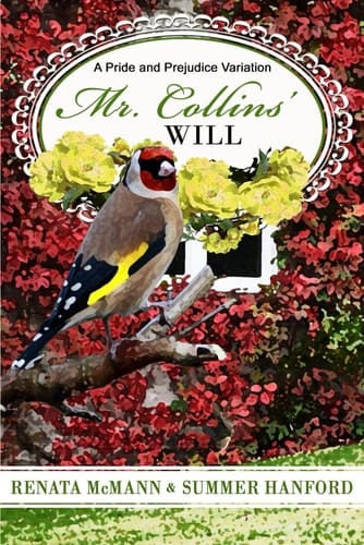 Mr. Collins' Will A Pride and Prejudice Variation