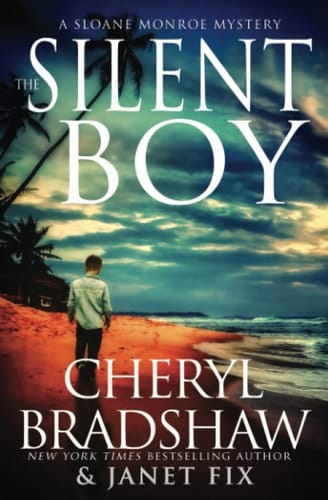 The Silent Boy A Sloane Monroe Spinoff Series