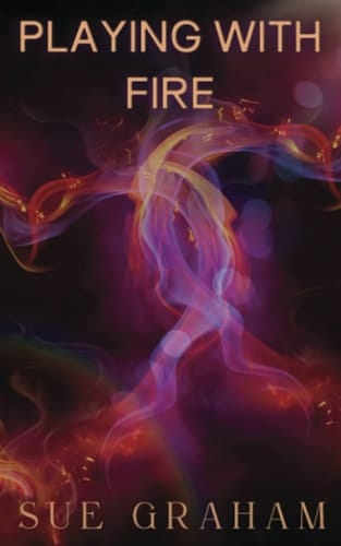 Playing with Fire