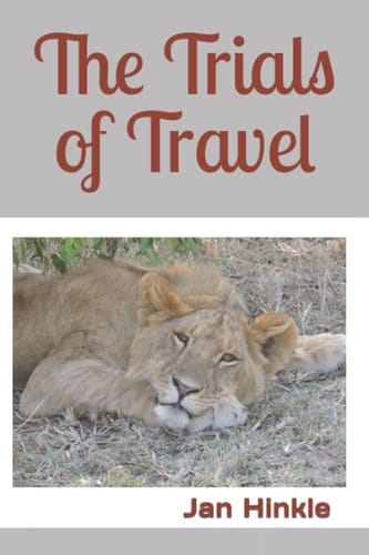 The Trials of Travel