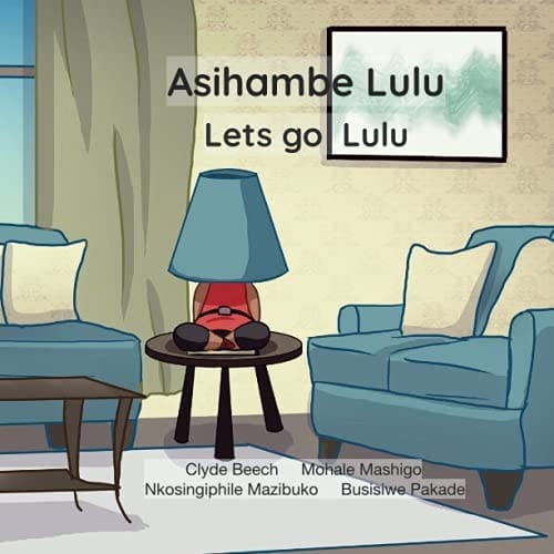 Asihambe Lulu: Lets go Lulu