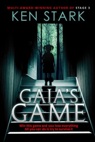 Gaia's Game A Horror Novel