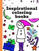 Inspiratonal Coloring Book Coloring & Activity Book (Design Originals)Beginner-Friendly Empowering Art Activities for Tweens