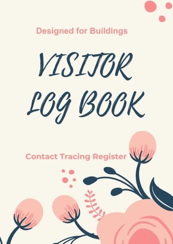 Visitor Log Book and Contact Tracing Register for Buildings: Guest Log Book | Business Sign In/Out Register Designed for building... Signature and more!] | A4 format