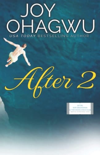 After 2 (After, New Beginnings & The Excellence Club)