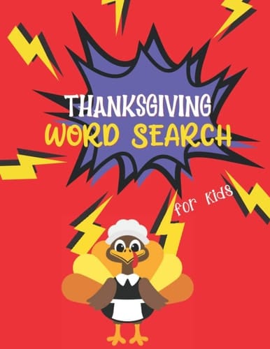 Thanksgiving Word Search for Kids Large-Print Puzzles for Kids for Holiday Fun, Perfect Gifts for Thanksgiving Day