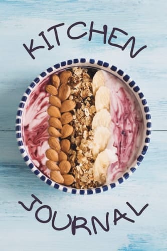 Kitchen Journal: Notebook to Put Recipes In; Lined Notebook for Writing