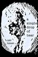 A Single Drop of Tear Poetry Born During the Pandemic