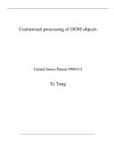 Customized Processing of DOM Objects United States Patent 9996512