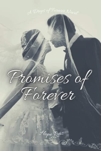 Promises of Forever: Drops of Forever Book One
