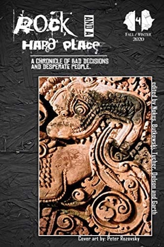 Rock and a Hard Place, Issue 4: Fall/Winter