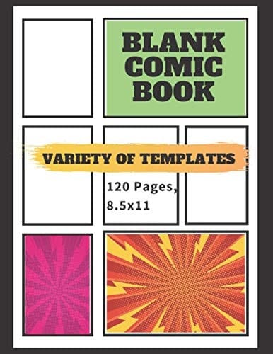 Blank Comic Book: Draw Your Own Comics - A Large Notebook and Sketchbook to Draw Comics and Journal (8.5x 11)
