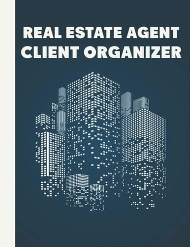 Real Estate Agent Client Organizer: A Journal For Realtors, Notebook And Organizer Of Client Details And Property Preference
