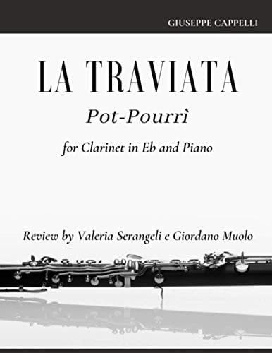 La Traviata Pot-Pourrì For Clarinet in Eb and Piano