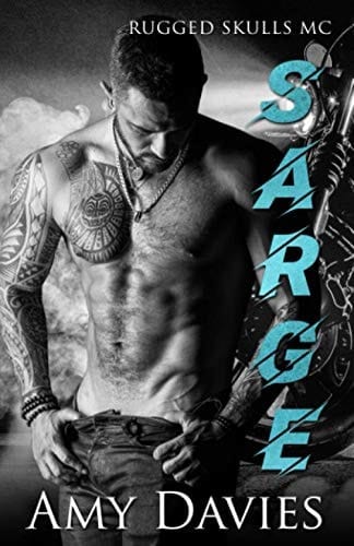 Sarge: Rugged Skulls MC #4